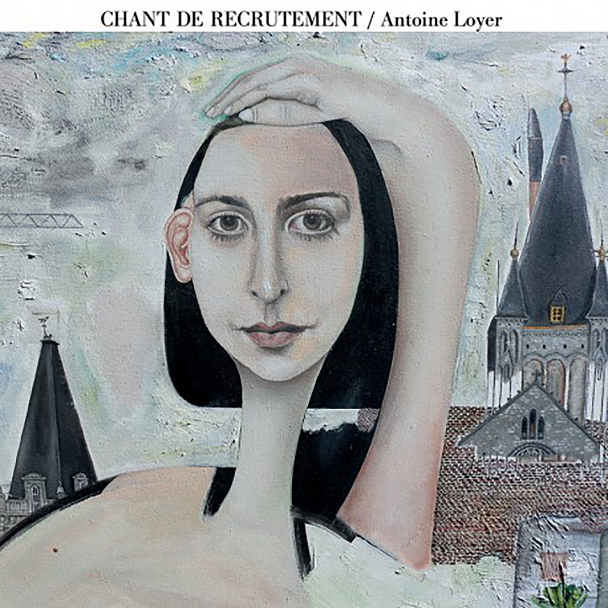 Antoine Loyer - Chant de Recrutement